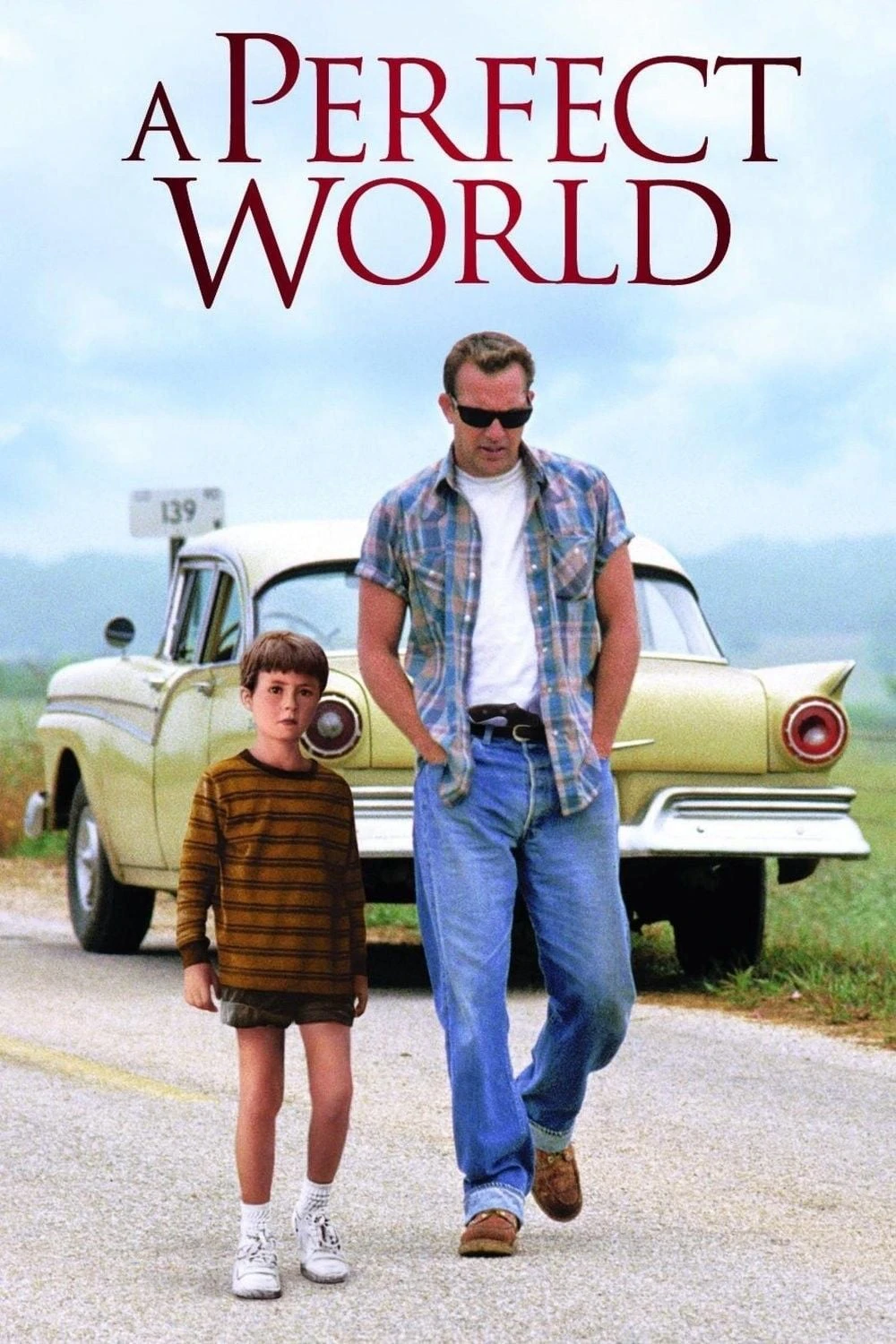 A Perfect World | A Perfect World (1993) A Perfect World | A Perfect World (1993)