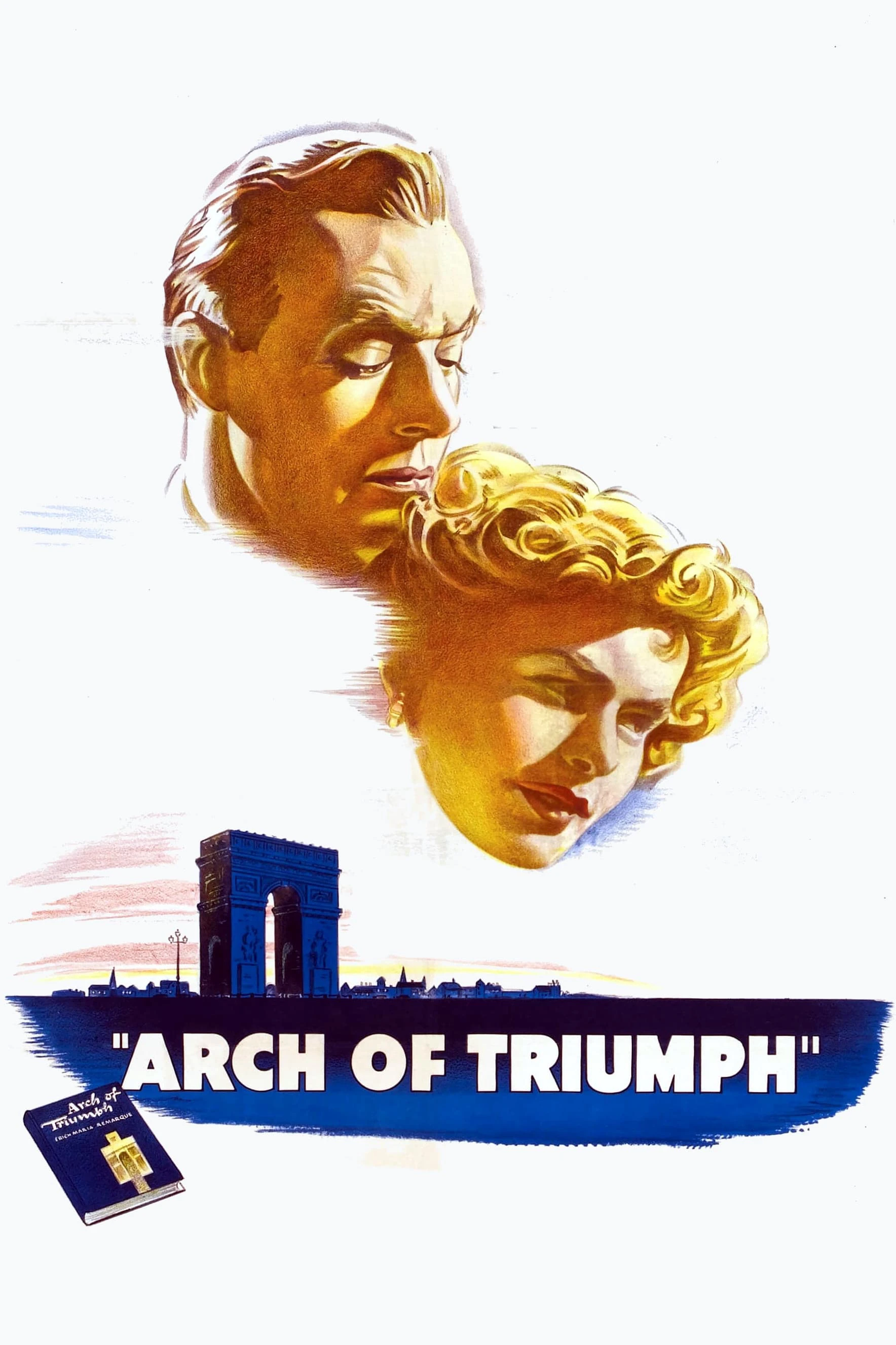 Arch of Triumph | Arch of Triumph (1948) Arch of Triumph | Arch of Triumph (1948)