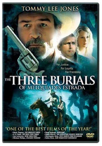 Ba Lần Chôn Cất | The Three Burials of Melquiades Estrada (2005) Ba Lần Chôn Cất | The Three Burials of Melquiades Estrada (2005)