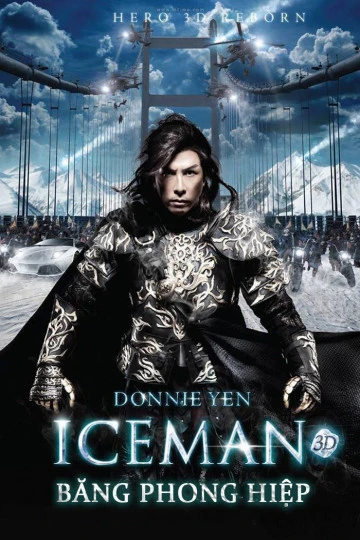 Băng Phong Hiệp | Iceman 3D (2014) Băng Phong Hiệp | Iceman 3D (2014)