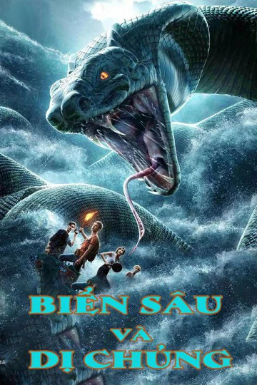 Biển Sâu và Dị Chủng | The Mutant Python (2019) Biển Sâu và Dị Chủng | The Mutant Python (2019)