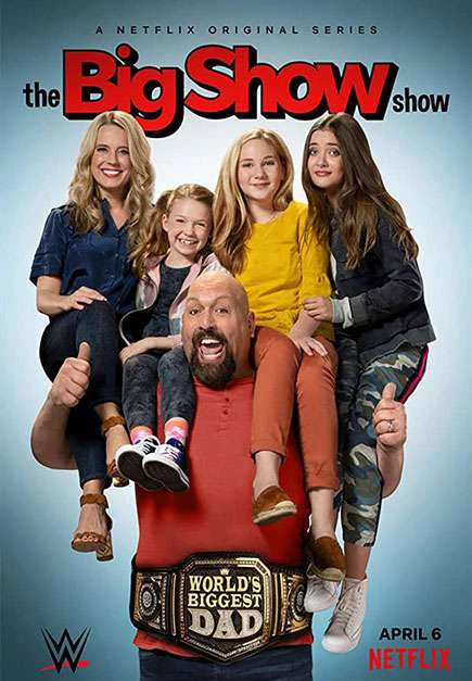 Big Show: Đô vật về vườn (Phần 2) | The Big Show Show (Season 2) (2020) Big Show: Đô vật về vườn (Phần 2) | The Big Show Show (Season 2) (2020)