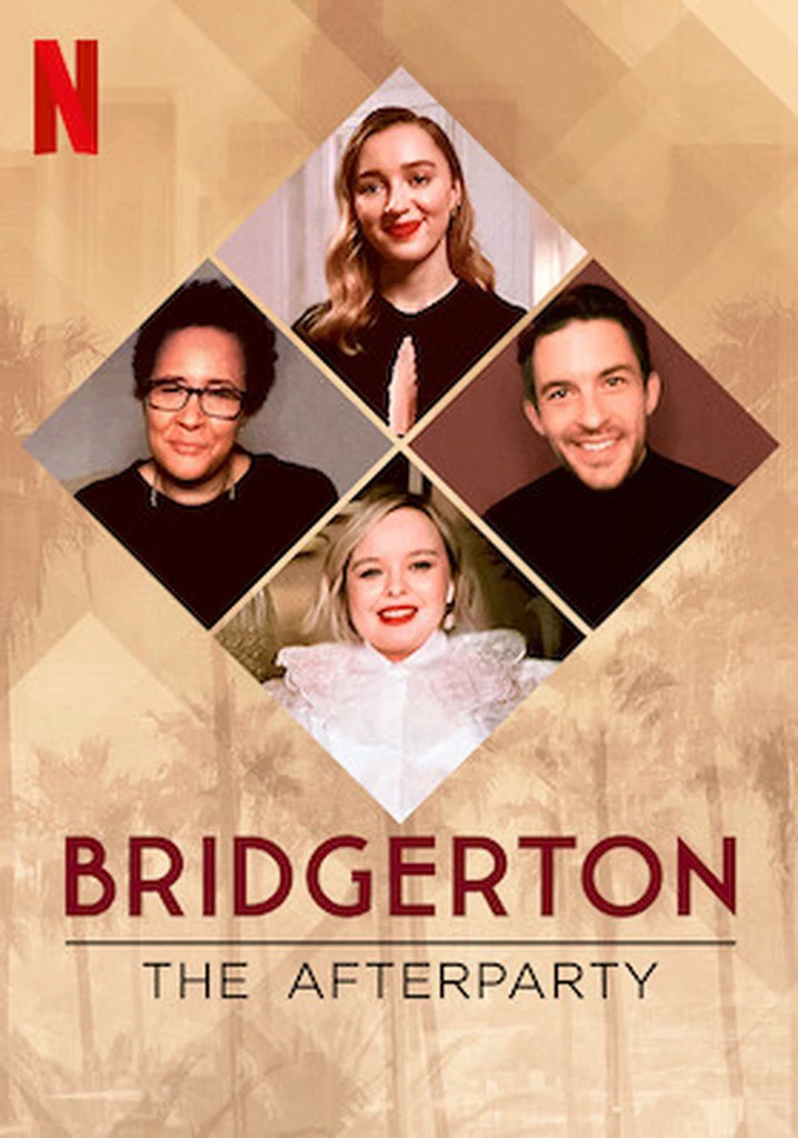Bridgerton – Tiệc hậu | Bridgerton - The Afterparty (2021) Bridgerton – Tiệc hậu | Bridgerton - The Afterparty (2021)