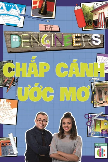 Chắp Cánh Ước Mơ | The Dengineer (2015) Chắp Cánh Ước Mơ | The Dengineer (2015)
