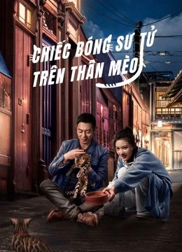 Chiếc Bóng Sư Tử Trên Thân Mèo | The Lion's Secret (2021) Chiếc Bóng Sư Tử Trên Thân Mèo | The Lion's Secret (2021)
