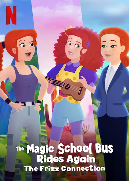 Chuyến xe khoa học kỳ thú: Kết nối cô Frizzle | The Magic School Bus Rides Again The Frizz Connection (2020) Chuyến xe khoa học kỳ thú: Kết nối cô Frizzle | The Magic School Bus Rides Again The Frizz Connection (2020)