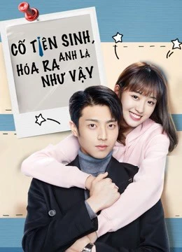Cố Tiên Sinh, Hóa Ra Anh Là Như Vậy | Hello Mr. Gu (2021) Cố Tiên Sinh, Hóa Ra Anh Là Như Vậy | Hello Mr. Gu (2021)
