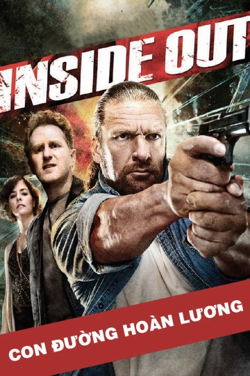 Con Đường Hoàn Lương | Inside Out (2011) Con Đường Hoàn Lương | Inside Out (2011)