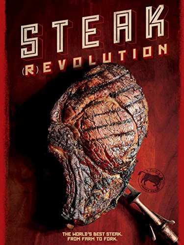 Cuộc Cách Mạng Bít Tết | Steak Revolution (2014) Cuộc Cách Mạng Bít Tết | Steak Revolution (2014)