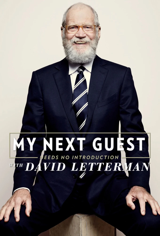 David Letterman: Những vị khách không cần giới thiệu (Phần 2) | My Next Guest Needs No Introduction With David Letterman (Season 2) (2019) David Letterman: Những vị khách không cần giới thiệu (Phần 2) | My Next Guest Needs No Introduction With David Letterman (Season 2) (2019)