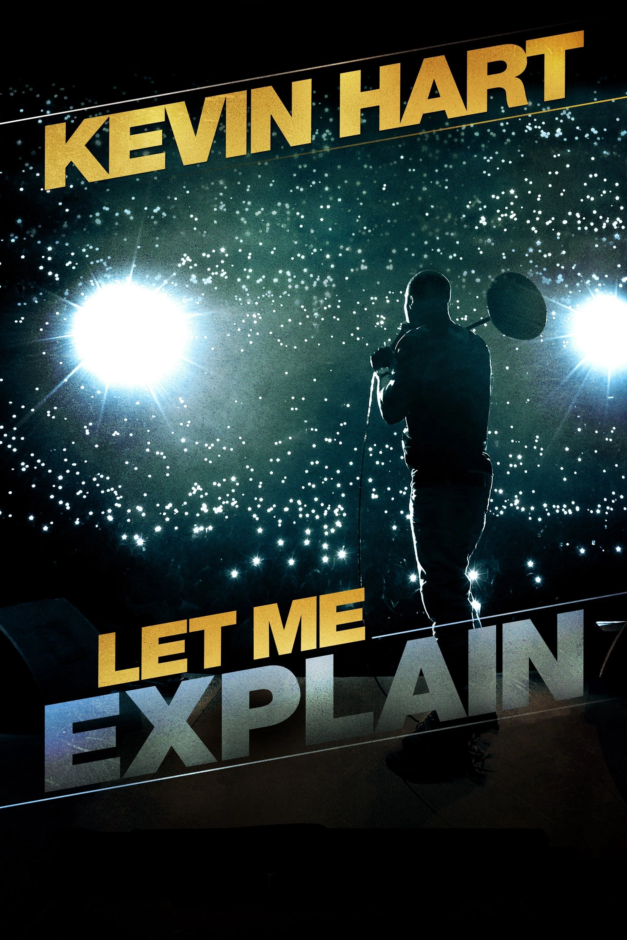 Để Tôi Giải Thích – Kevin Hart | Kevin Hart: Let Me Explain (2013) Để Tôi Giải Thích – Kevin Hart | Kevin Hart: Let Me Explain (2013)