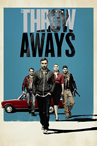 Đội ngũ đồ bỏ | The Throwaways (2015) Đội ngũ đồ bỏ | The Throwaways (2015)