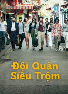 Đội quân siêu trộm | The Thieves (2012) Đội quân siêu trộm | The Thieves (2012)