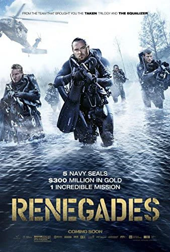 Đột Kích Hồ Giấu Vàng | Renegades (2017) Đột Kích Hồ Giấu Vàng | Renegades (2017)
