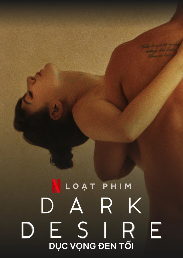 Dục vọng đen tối (Phần 2) | Dark Desire (Season 2) (2022) Dục vọng đen tối (Phần 2) | Dark Desire (Season 2) (2022)