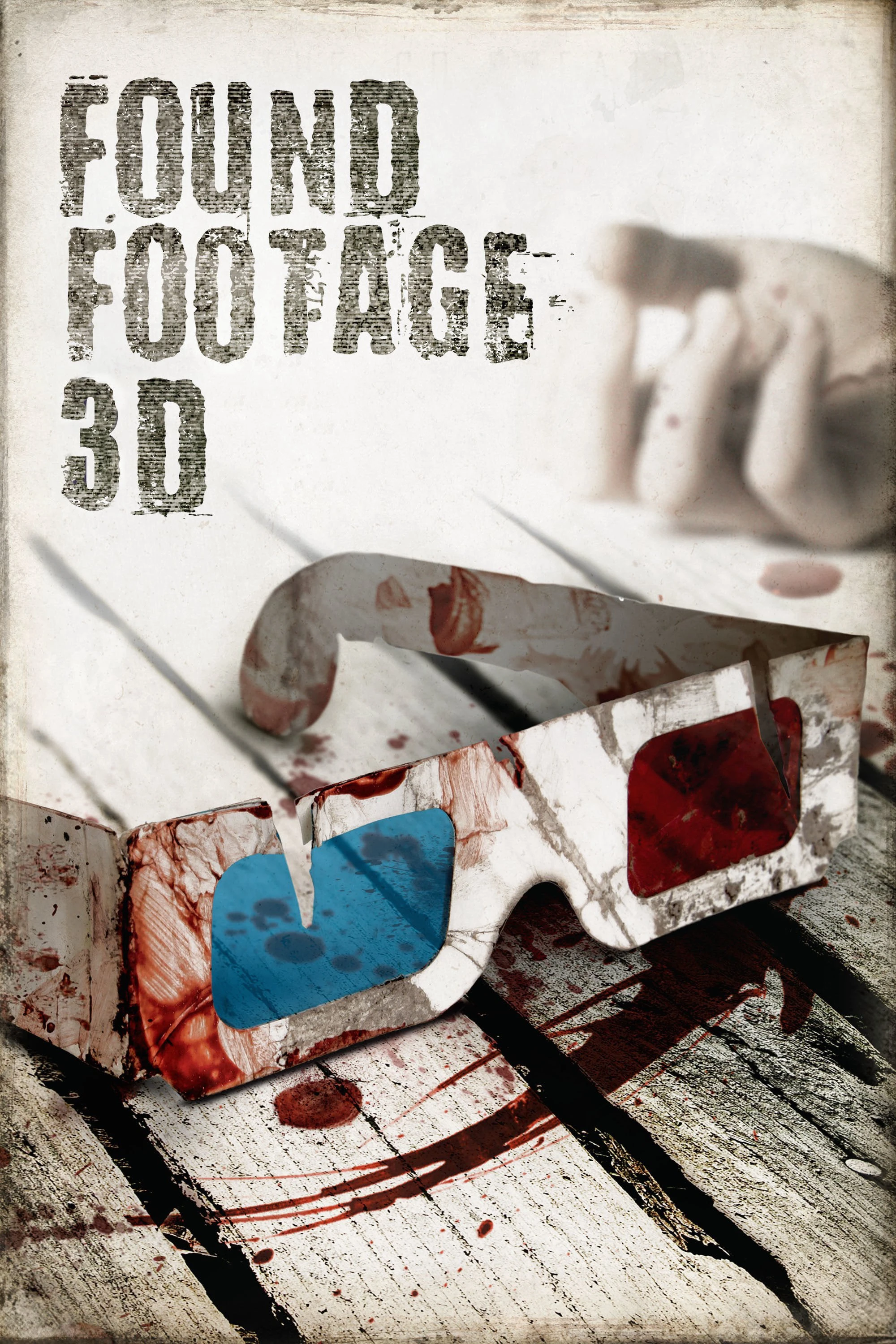 Found Footage 3D | Found Footage 3D (2016) Found Footage 3D | Found Footage 3D (2016)