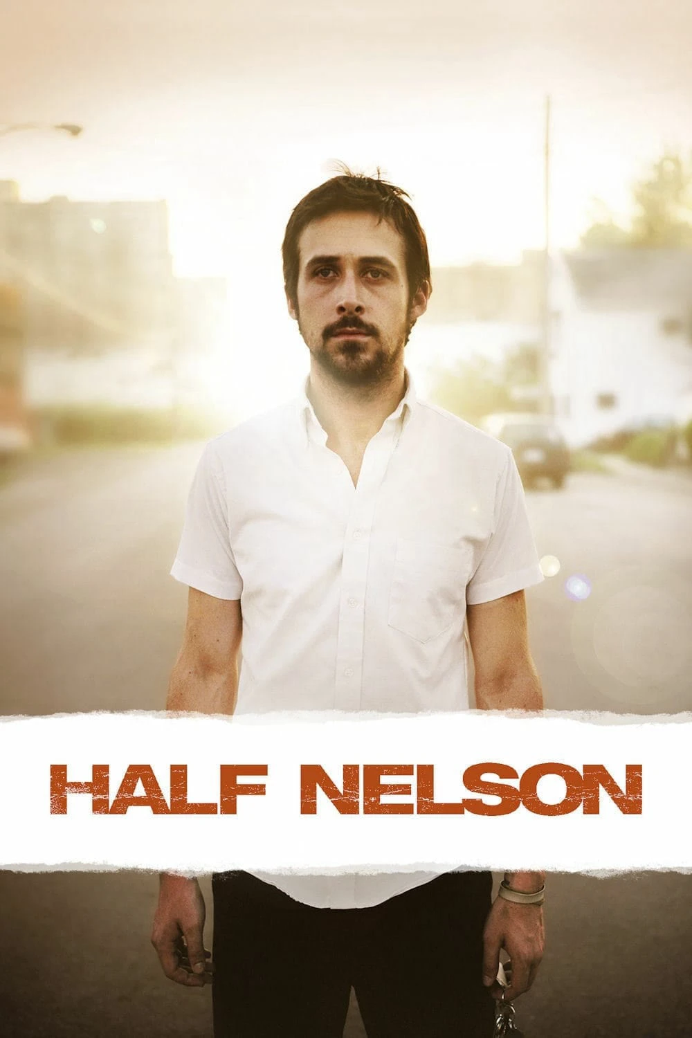 Half Nelson | Half Nelson (2006) Half Nelson | Half Nelson (2006)