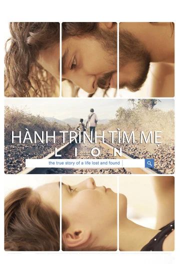 Hành Trình Tìm Mẹ | Lion (2016) Hành Trình Tìm Mẹ | Lion (2016)