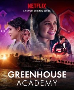 Học Viện Greenhouse (Phần 1) | Greenhouse Academy (Season 1) (2017) Học Viện Greenhouse (Phần 1) | Greenhouse Academy (Season 1) (2017)