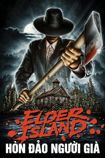 Hòn Đảo Người Già | Elder Island (2016) Hòn Đảo Người Già | Elder Island (2016)