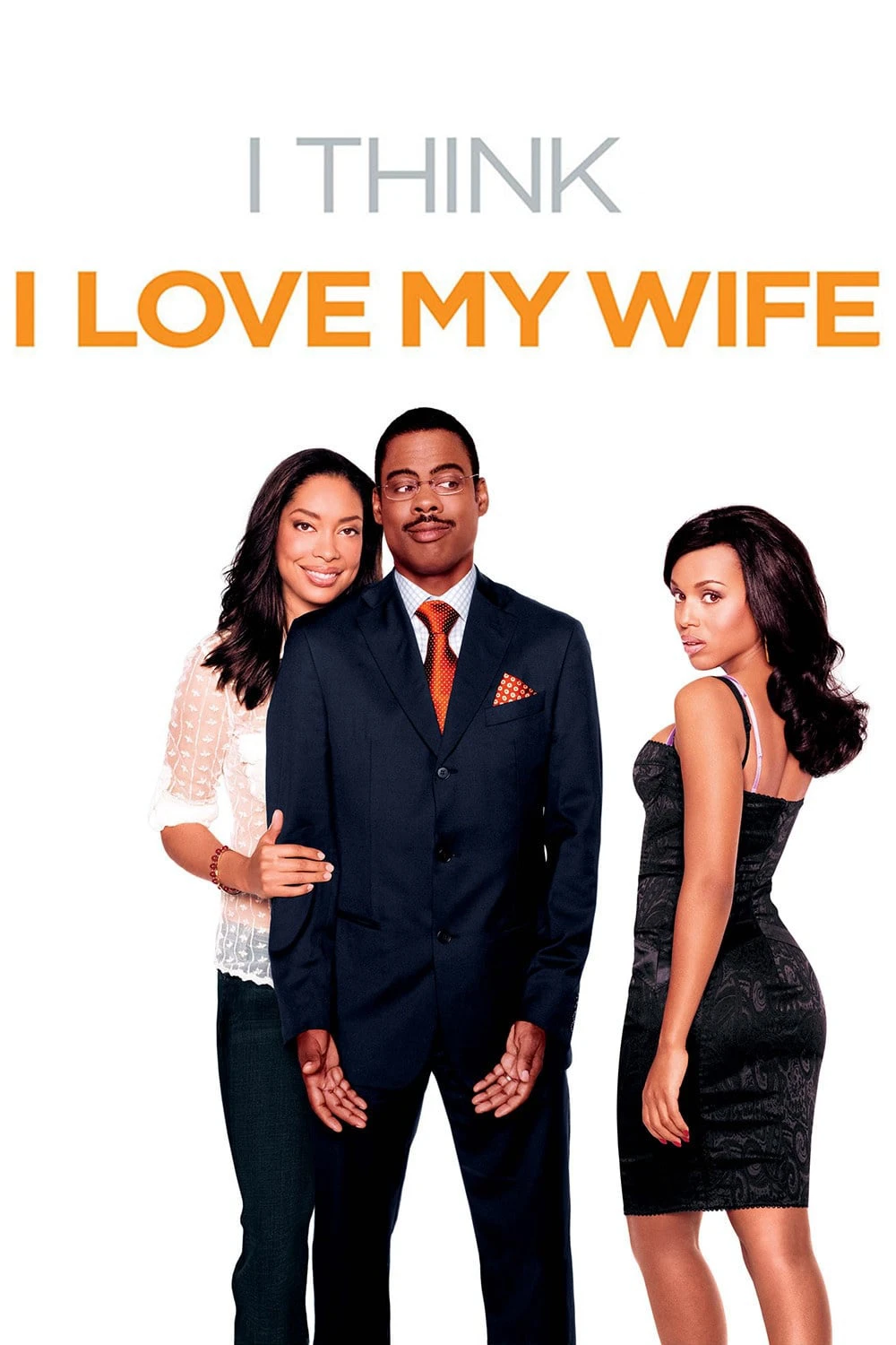 I Think I Love My Wife | I Think I Love My Wife (2007) I Think I Love My Wife | I Think I Love My Wife (2007)