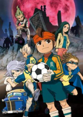 Inazuma Eleven | Inazuma Eleven (2008) Inazuma Eleven | Inazuma Eleven (2008)