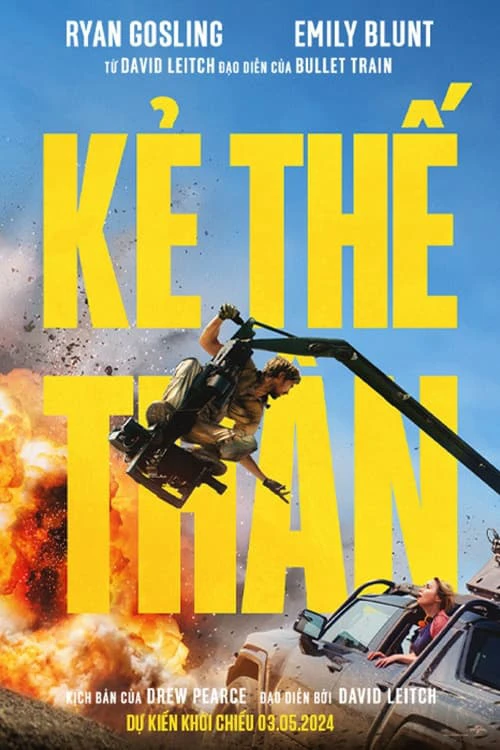 Kẻ Thế Thân | The Fall Guy (2024) Kẻ Thế Thân | The Fall Guy (2024)