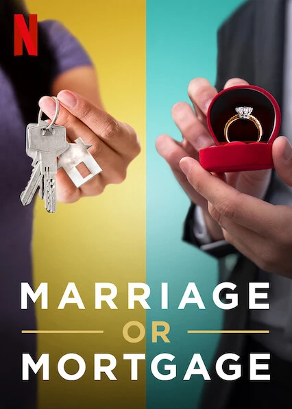 Kết hôn hay tậu nhà | Marriage or Mortgage (2021) Kết hôn hay tậu nhà | Marriage or Mortgage (2021)