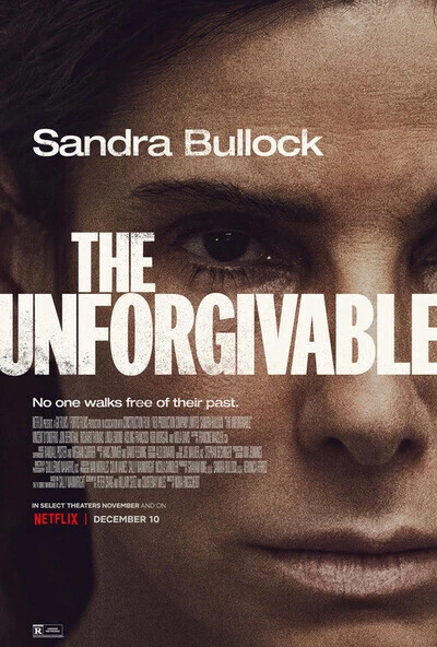 Không thể tha thứ | The Unforgivable (2021) Không thể tha thứ | The Unforgivable (2021)