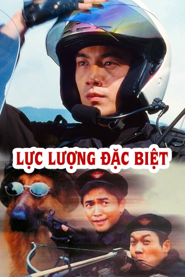 Lực Lượng Đặc Biệt | G.Y. Sir (1998) Lực Lượng Đặc Biệt | G.Y. Sir (1998)