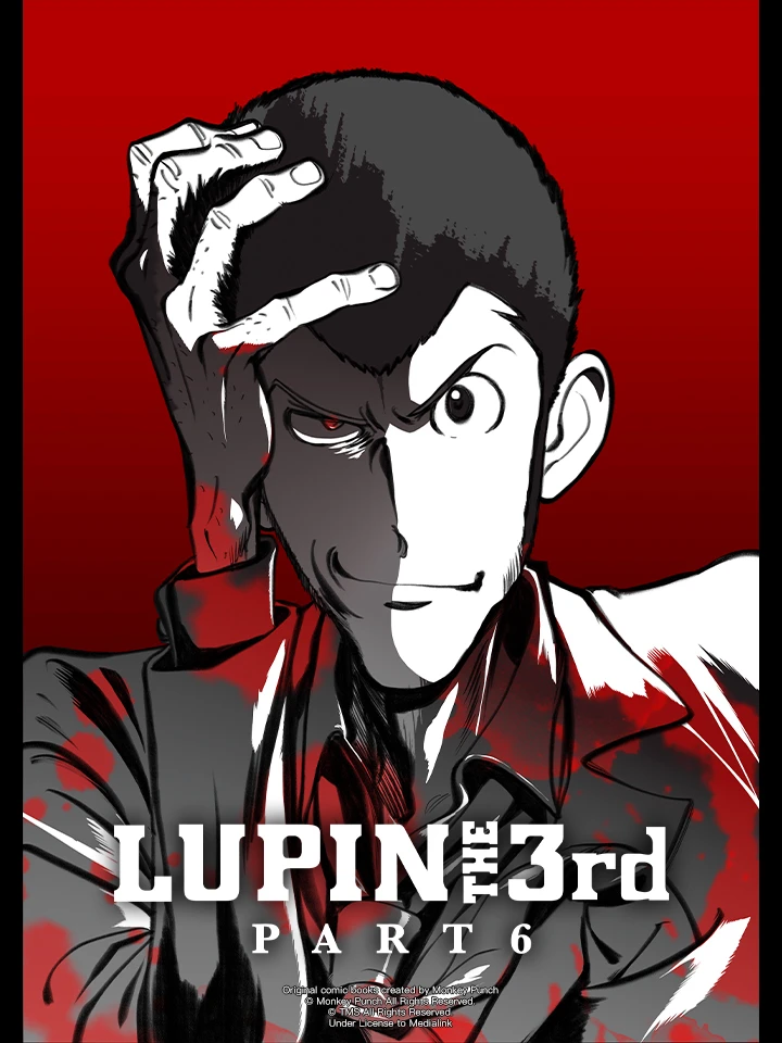 Lupin Đệ Tam - Phần 6 | LUPIN THE 3rd PART 6 (2021) Lupin Đệ Tam - Phần 6 | LUPIN THE 3rd PART 6 (2021)