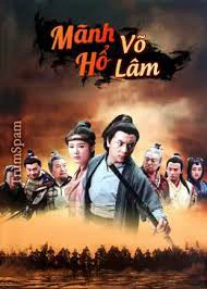 Mãnh Hổ Võ Lâm | Mãnh Hổ Võ Lâm (2013) Mãnh Hổ Võ Lâm | Mãnh Hổ Võ Lâm (2013)