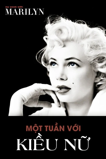 Một Tuần Với Kiều Nữ | My Week With Marilyn (2011) Một Tuần Với Kiều Nữ | My Week With Marilyn (2011)