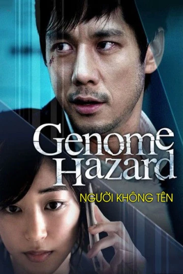Người Không Tên | Genome Hazard (2014) Người Không Tên | Genome Hazard (2014)