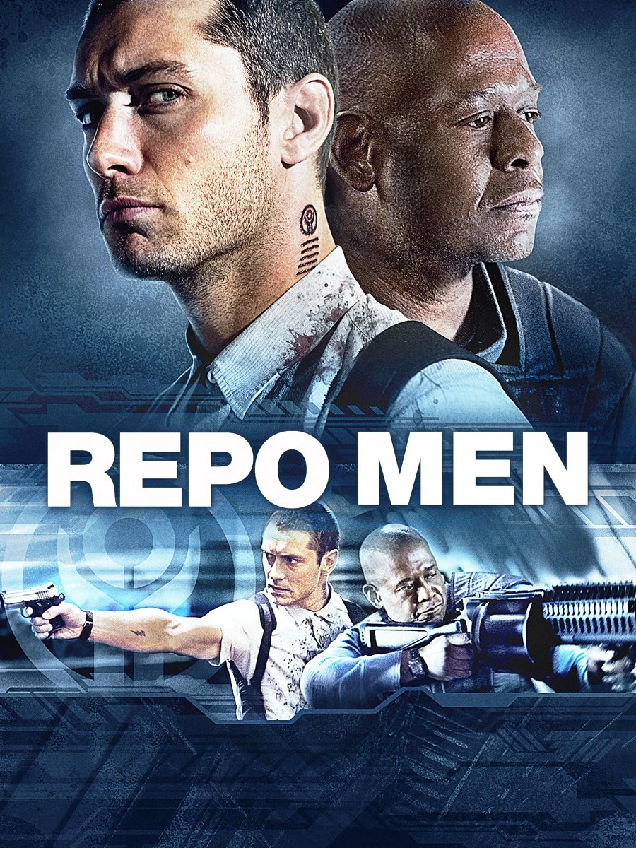 Người Ủy Thác | Repo Men (2010) Người Ủy Thác | Repo Men (2010)