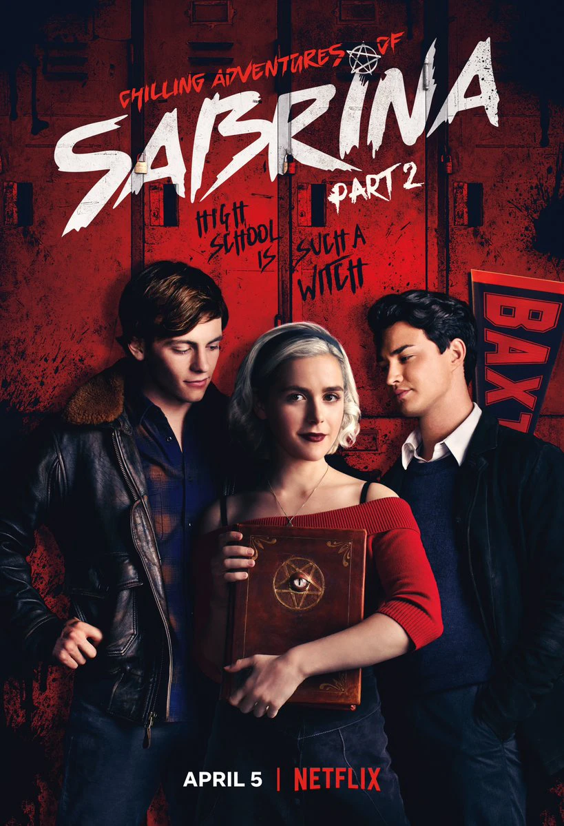 Những Cuộc Phiêu Lưu Rùng Rợn Của Sabrina (Phần 2) | Chilling Adventures of Sabrina (Season 2) (2019) Những Cuộc Phiêu Lưu Rùng Rợn Của Sabrina (Phần 2) | Chilling Adventures of Sabrina (Season 2) (2019)