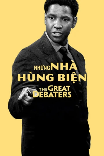Những Nhà Hùng Biện | The Great Debaters (2007) Những Nhà Hùng Biện | The Great Debaters (2007)