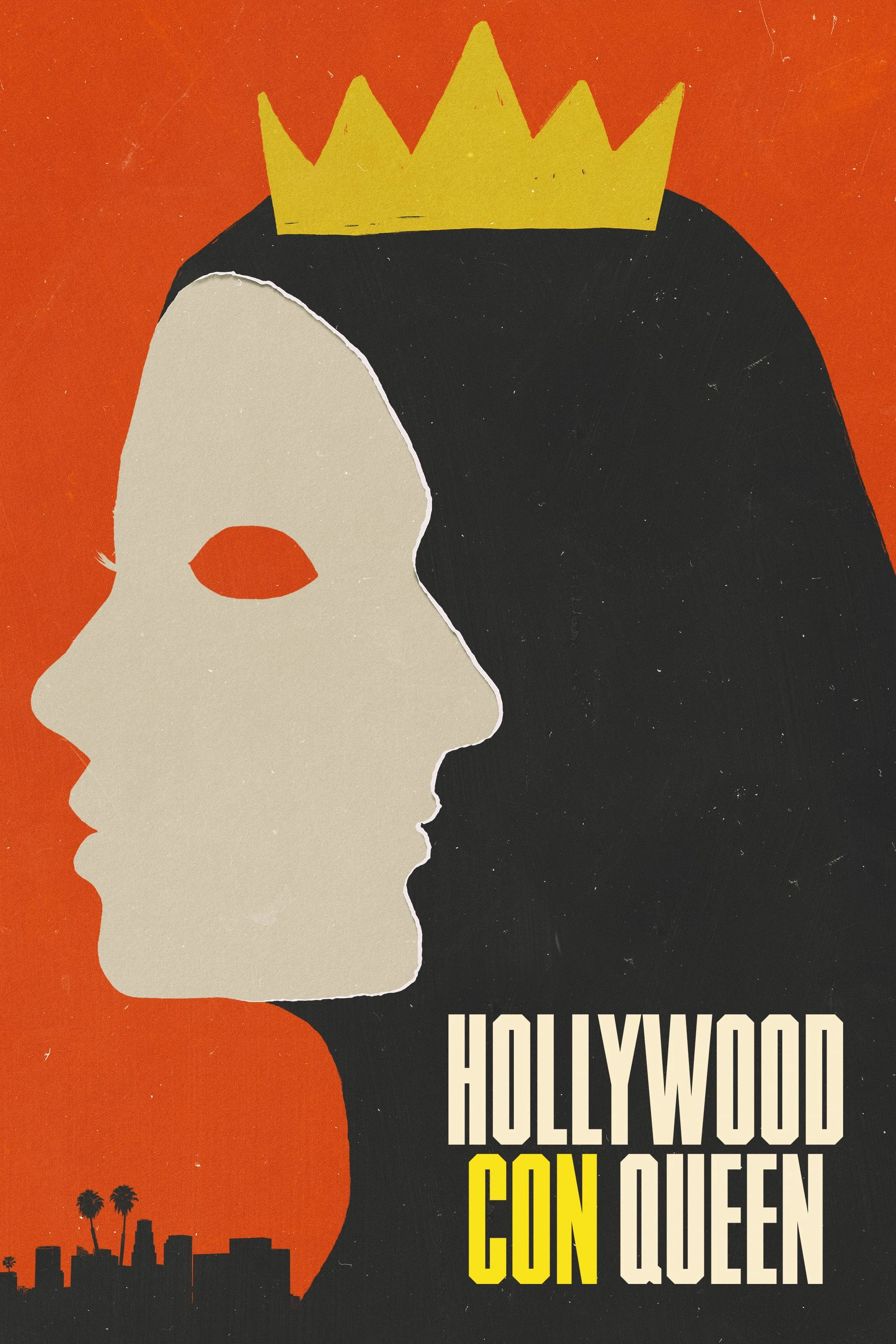 Nữ Hoàng Lừa Đảo Xứ Hollywood | Hollywood Con Queen (2024) Nữ Hoàng Lừa Đảo Xứ Hollywood | Hollywood Con Queen (2024)