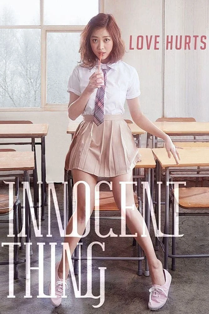 Nữ Sinh Quyến Rũ | Innocent Thing (2014) Nữ Sinh Quyến Rũ | Innocent Thing (2014)