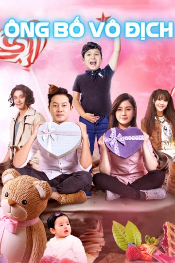 Ông Bố Vô Địch | Invincible Daddy (2017) Ông Bố Vô Địch | Invincible Daddy (2017)