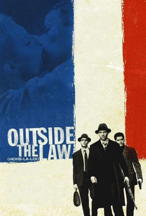 Outside the Law | Outside the Law (2010) Outside the Law | Outside the Law (2010)