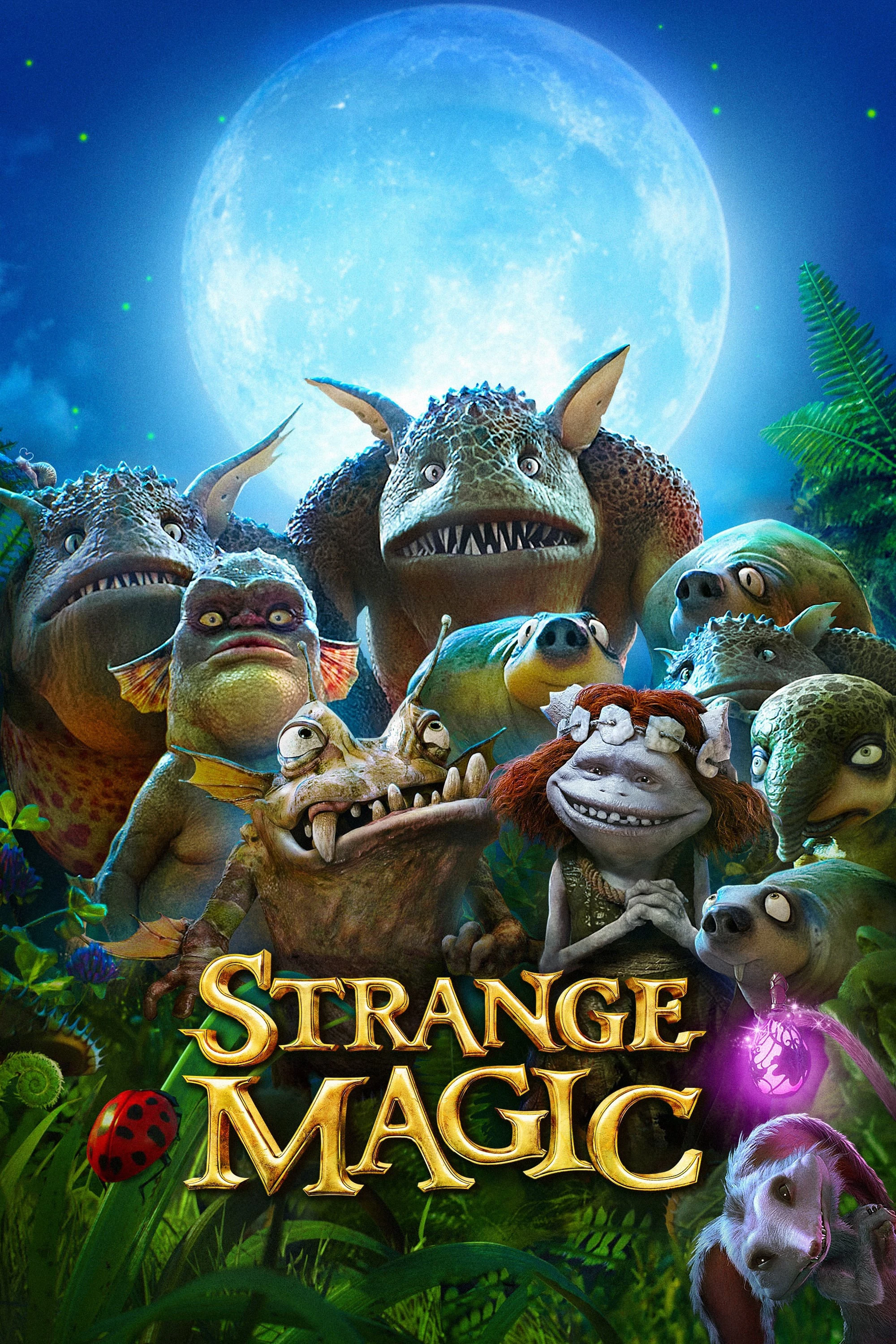 Phép Thuật Kỳ Lạ | Strange Magic (2015) Phép Thuật Kỳ Lạ | Strange Magic (2015)