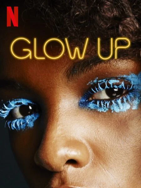 Phù thủy trang điểm (Phần 3) | Glow Up (Season 3) (2019) Phù thủy trang điểm (Phần 3) | Glow Up (Season 3) (2019)