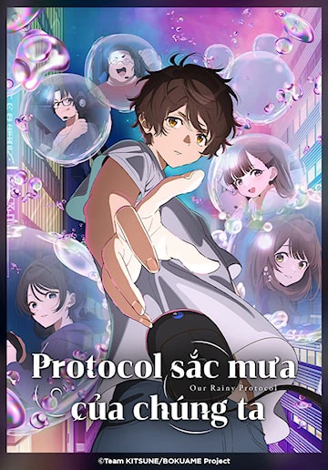 Protocol: Sắc Mưa Của Chúng Ta | Protocal: Rain (2023) Protocol: Sắc Mưa Của Chúng Ta | Protocal: Rain (2023)