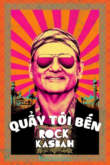 Quẩy Tới Bến | Rock the Kasbah (2015) Quẩy Tới Bến | Rock the Kasbah (2015)