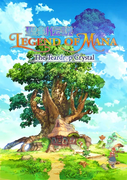 Legend of Mana - The Teardrop Crystal | 聖剣伝説 Legend of Mana -The Teardrop Crystal- (2022) Legend of Mana - The Teardrop Crystal | 聖剣伝説 Legend of Mana -The Teardrop Crystal- (2022)
