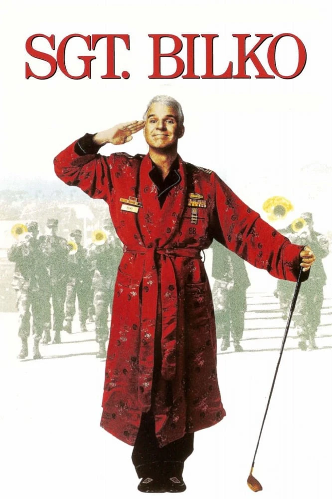 Sgt. Bilko | Sgt. Bilko (1996) Sgt. Bilko | Sgt. Bilko (1996)