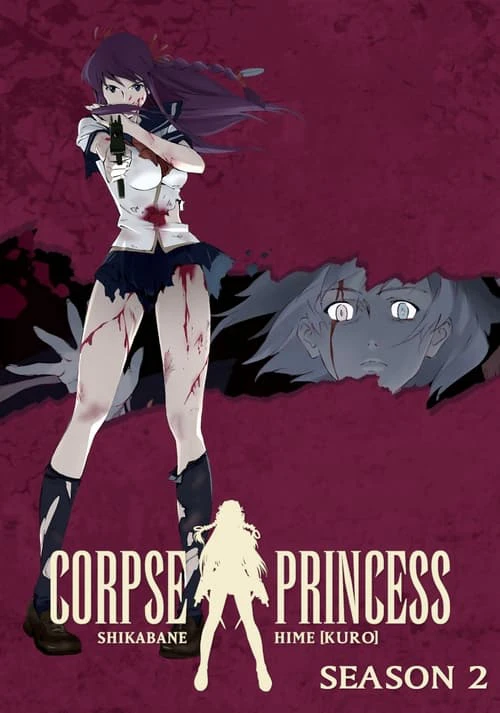 Shikabane Hime: Kuro | Corpse Princess 2 (2009) Shikabane Hime: Kuro | Corpse Princess 2 (2009)