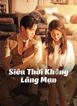 Siêu Thời Không Lãng Mạn | See You Again (2021) Siêu Thời Không Lãng Mạn | See You Again (2021)