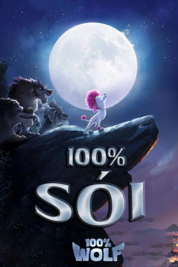 Sói 100% | 100% Wolf (2020) Sói 100% | 100% Wolf (2020)